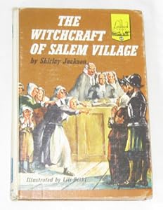 The Witchcraft of Salem Village