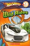 Hot Wheels: Wild Rides (Scholastic Reader Level 1)