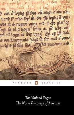 The Vinland Sagas: The Norse Discovery of America (Penguin Classics)