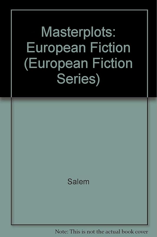 Masterplots: Revised Category Edition (European Fiction Series) by Frank Northen Magill