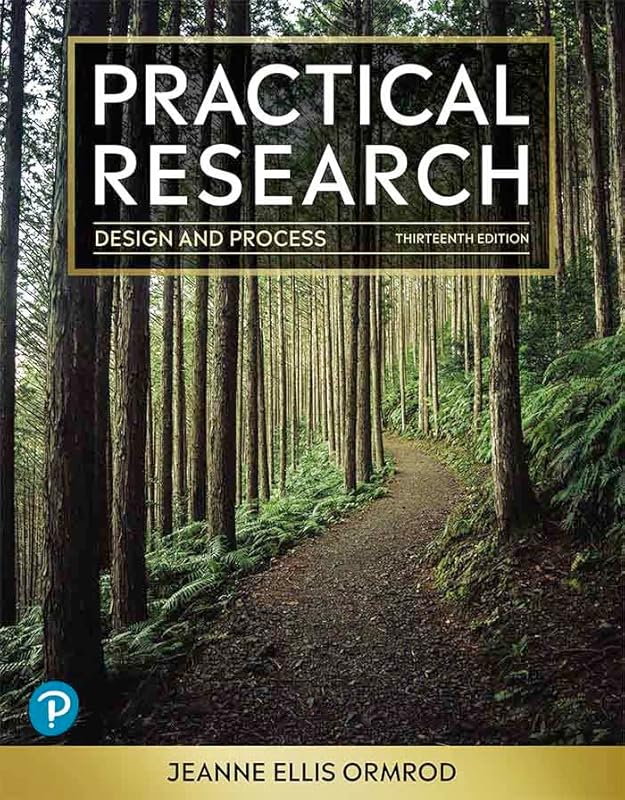 Practical Research: Design and Process by Jeanne Ellis Ormrod