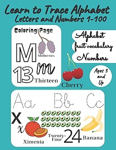 Learn to Trace Alphabet Letters and Numbers 1-100: abc Handwriting Workbook for Kids Ages 3 and Up, Practice Number Tracing 1-100 For Kids, Counting ... Alphabet Handwriting Practice workbook by William Handwrite