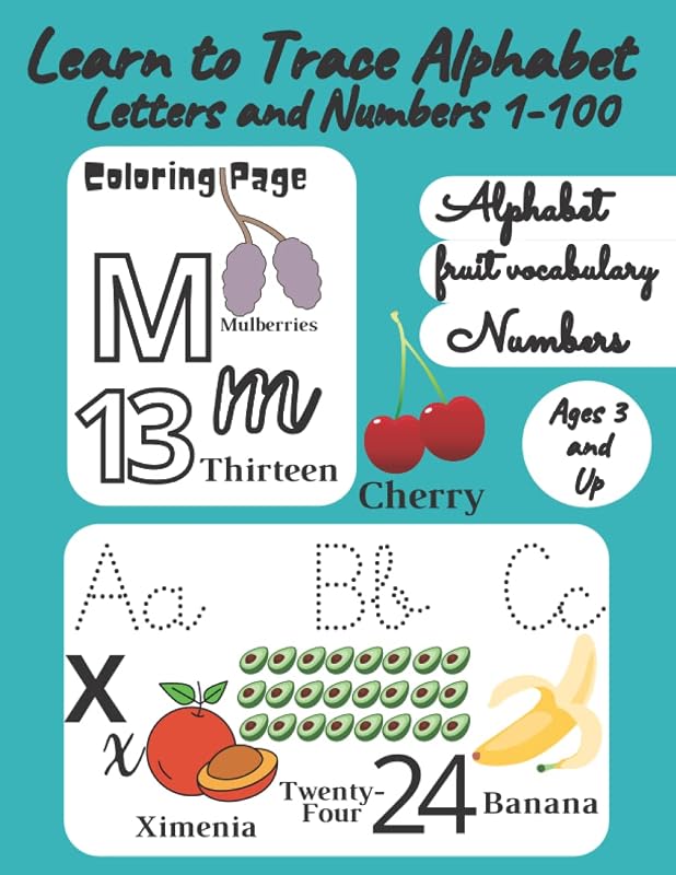 Learn to Trace Alphabet Letters and Numbers 1-100: abc Handwriting Workbook for Kids Ages 3 and Up, Practice Number Tracing 1-100 For Kids, Counting ... Alphabet Handwriting Practice workbook by William Handwrite