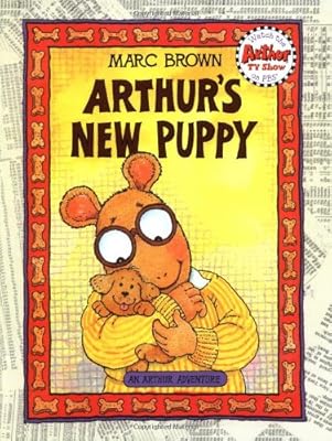 Arthur's New Puppy: An Arthur Adventure