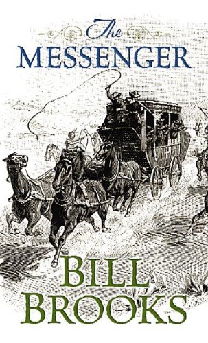 The Messenger by Bill Brooks
