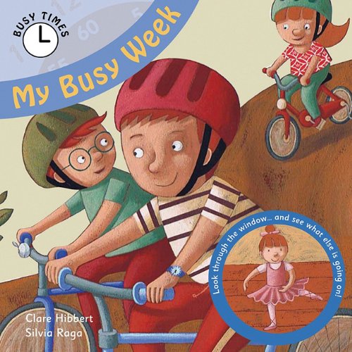 My Busy Week by Clare Hibbert