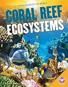 Coral Reef Ecosystems