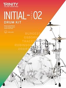 Trinity College London Drum Kit From 2020. Initial-Grade 2 by Trinity College London