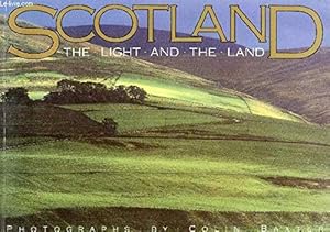 Scotland: The light and the land : photographs