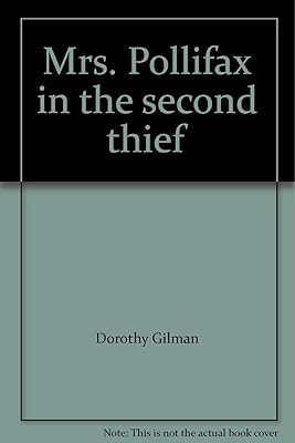 Mrs. Pollifax in the second thief