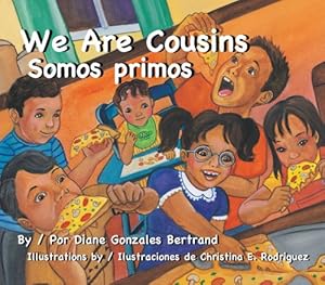 We Are Cousins / Somos primos
