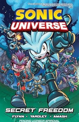 Sonic Universe 11: Secret Freedom