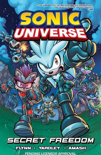 Sonic Universe 11: Secret Freedom by Sonic Scribes