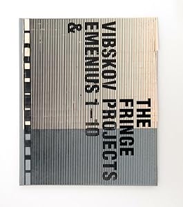 Vibskov and Emenius: The Fringe Projects 1-10 by Henrik Vibskov