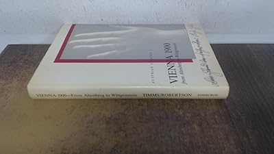 Vienna 1900 from Altenberg to Wittgenstein: Austrian Studies, 1