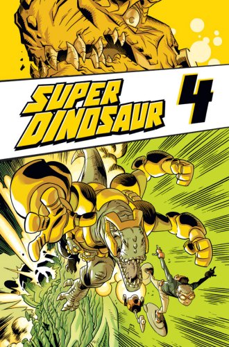 Super Dinosaur Volume 4 TP by Robert Kirkman