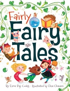 Fairly Fairy Tales by Esm� Raji Codell