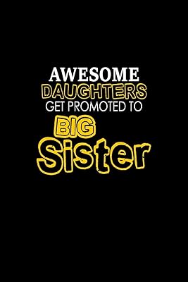 Awesome daughters get promoted to big sister: 110 Game Sheets - 660 Tic-Tac-Toe Blank Games | Soft Cover Book for Kids for Traveling & Summer ... x 22.86 cm | Single Player | Funny Great