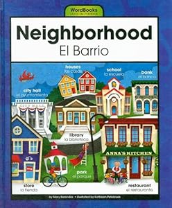 Neighborhood/El Barrio (Wordbooks/Libros de Palabras)