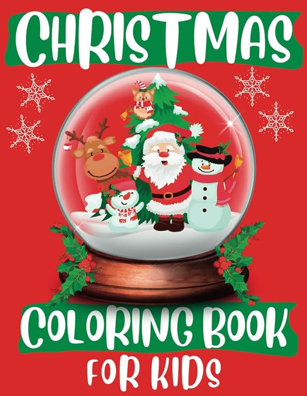 Christmas Coloring Book for Kids: Children Enjoy Coloring These Fun Christmas Designs by Arbor Publishing