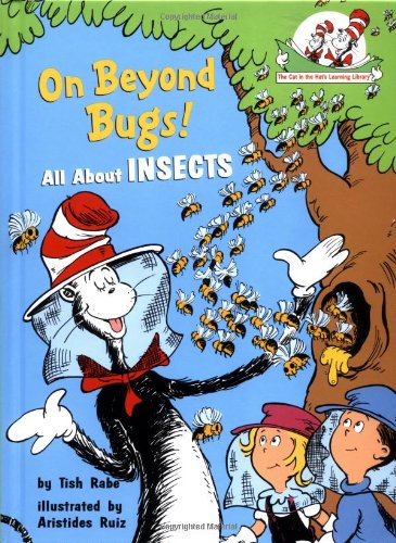 On Beyond Bugs: All About Insects by Tish Rabe