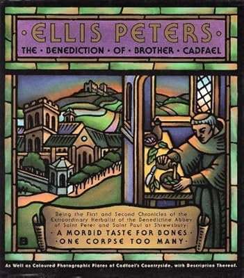 The Benediction of Brother Cadfael (Brother Cadfael Mysteries)