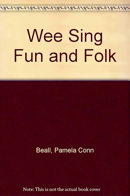 Wee Sing Fun and Folk by Pamela Conn Beall