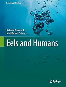 Eels and Humans (Humanity and the Sea) by Katsumi Tsukamoto