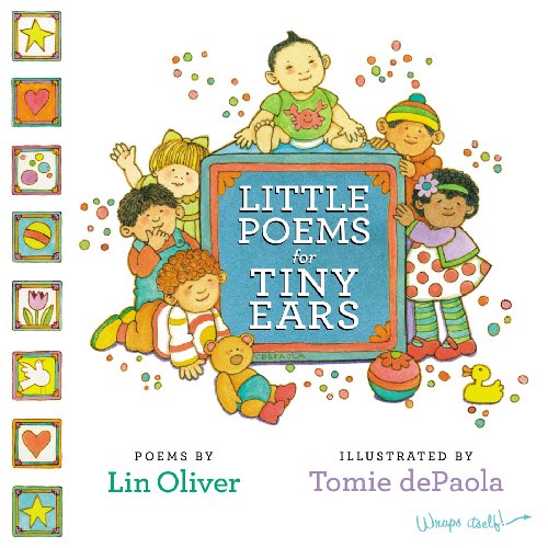 Little Poems for Tiny Ears by Lin Oliver