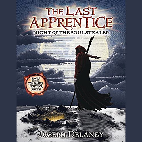 Night of the Soul Stealer: Last Apprentice, #3 by Joseph Delaney