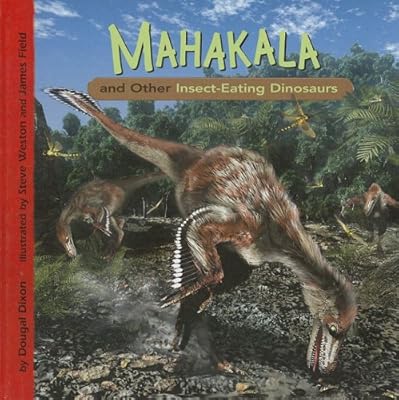 Mahakala and Other Insect-Eating Dinosaurs