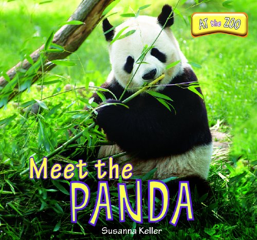 Meet the Panda (At the Zoo) by Susanna Keller
