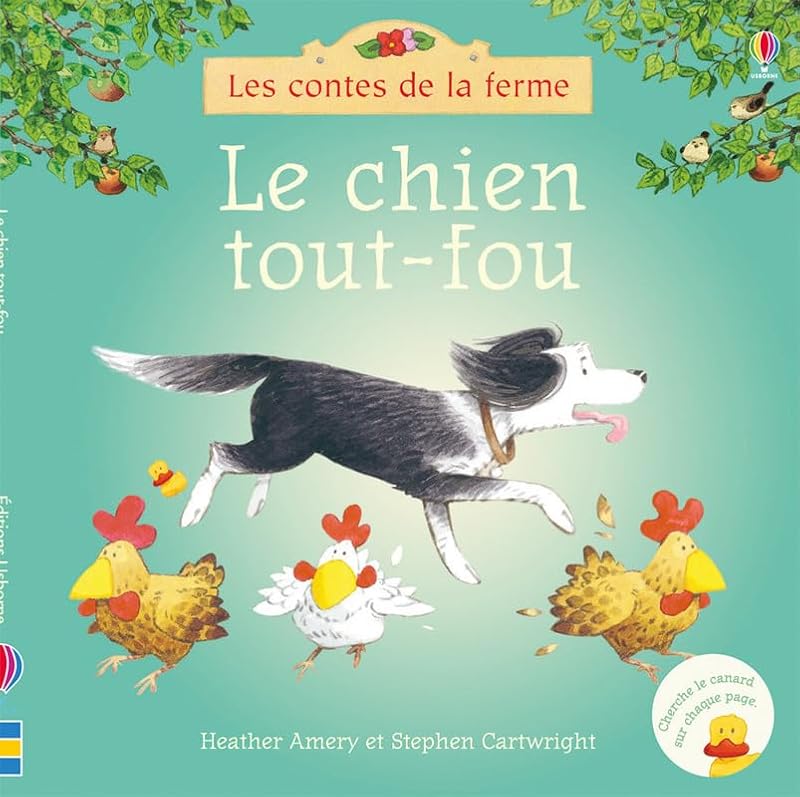 Le chien tout-fou - Les contes de la ferme by Heather Amery