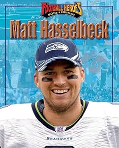 Matt Hasselbeck (Football Heroes Making a Difference)