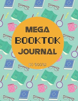 Mega BookTok. A Perfect Journal to Track All Your Reads