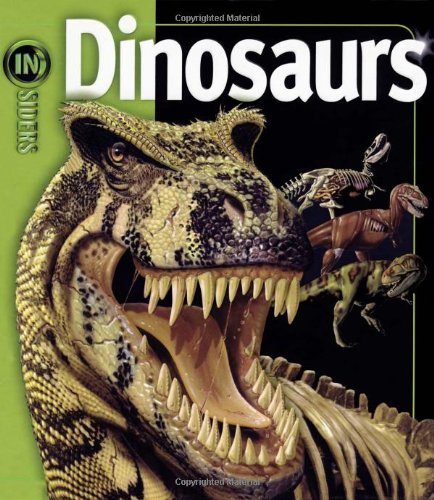 Dinosaurs (Insiders (Simon and Schuster)) by John Long