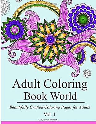 Adult Coloring Book World: Dozens of Relaxing Designs to Color
