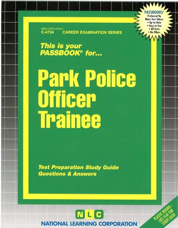 Park Police Officer Trainee: Passbooks Study Guide (Career Examination Series) by National Learning Corporation