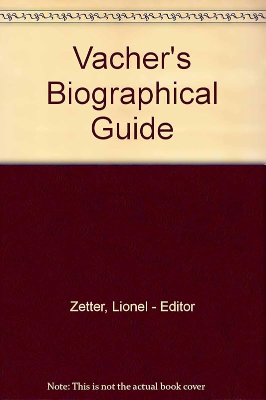 Vacher's Biographical Guide 1990 by Lionel - Editor Zetter