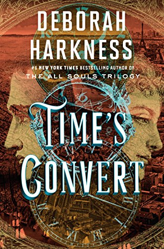 Time's Convert by DEBORAH HARKNESS