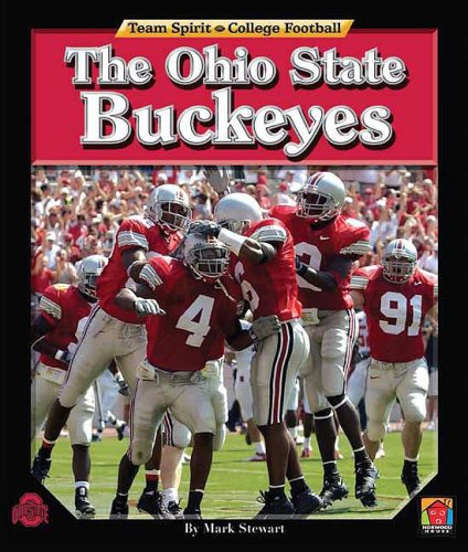 The Ohio State Buckeyes (Team Spirit (Norwood)) by Mark Stewart