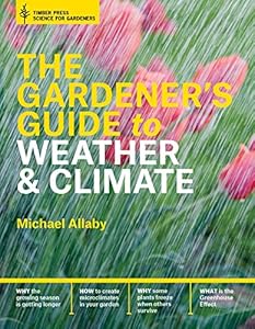 Gardener's guide to weather and climate