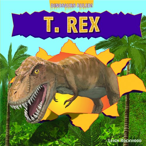 T. Rex by Leigh Rockwood