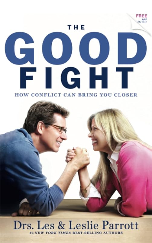 The Good Fight by Leslie Parrott