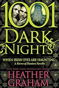When Irish Eyes Are Haunting: A Krewe of Hunters Novella