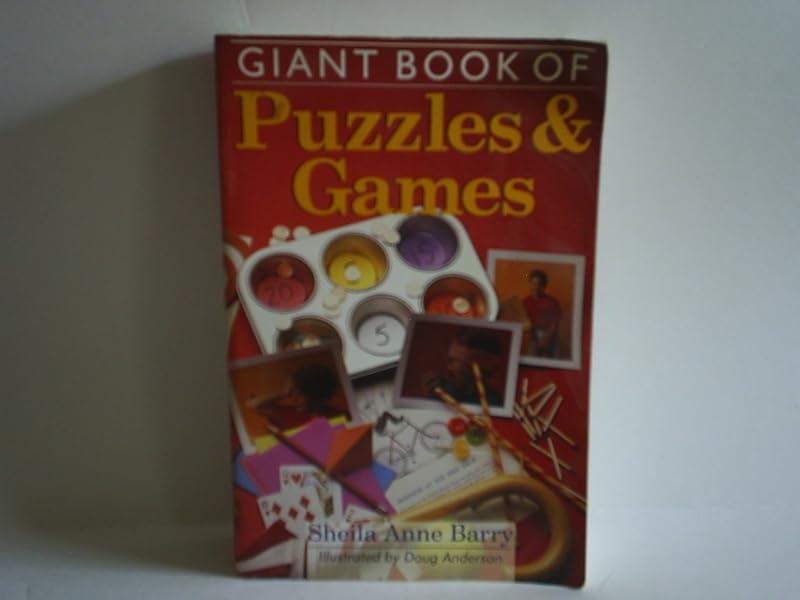 Giant Book of Puzzles & Games by Sheila Anne Barry