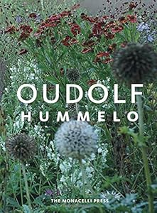 Hummelo: A Journey Through a Plantsman's Life