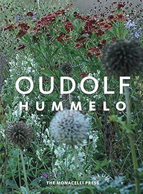 Hummelo: A Journey Through a Plantsman's Life