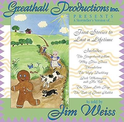 First Stories to Last A Lifetime