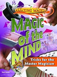 Cool Card Tricks: Techniques for the Advanced Magician (Amazing Magic)